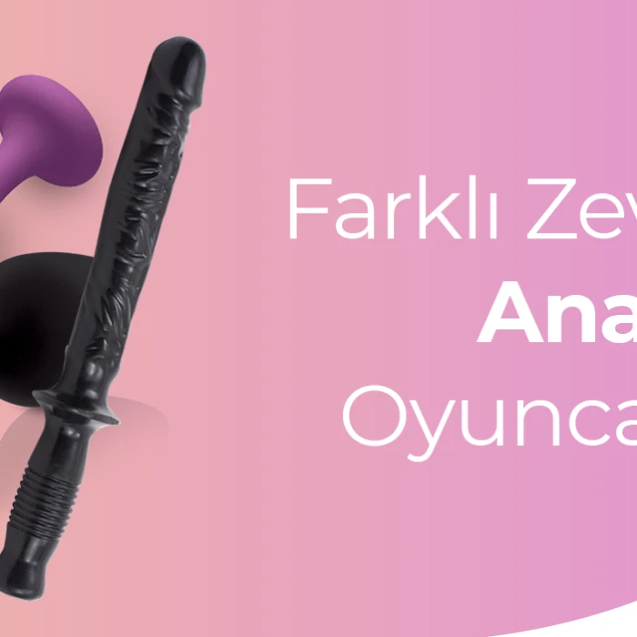 Anal Sex Fantezi Ürünleri